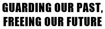 guarding-out-past-freeing-our-future